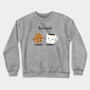 Coffee + Cookies = BFF Crewneck Sweatshirt